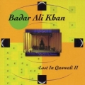 Badar Ali Khan - Lost In Qawwali II